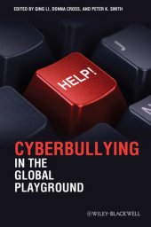 book Cyberbullying in the global playground: research from international perspectives