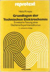 book Grundlagen der Technischen Elektrochemie: Erweiterte Fassung eines Dechema-Experimentalkursus