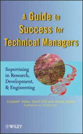 book A Guide to Success for Technical Managers: Supervising in Research, Development, & Engineering