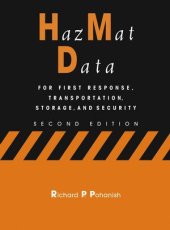 book HazMat Data: For First Response, Transportation, Storage, and Security