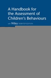 book Handbook for the Assessment of Children's Behaviours, A