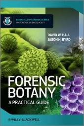 book Forensic Botany: A Practical Guide