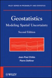 book Geostatistics: Modeling Spatial Uncertainty, Second Edition