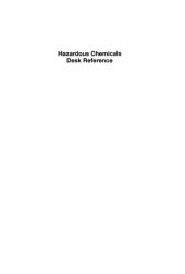 book Hazardous Chemicals Desk Reference, Sixth Edition