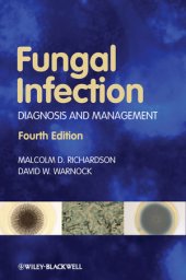 book Fungal Infection: Diagnosis and Management, Fourth Edition