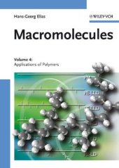 book Macromolecules: Applications of Polymers, Volume 4