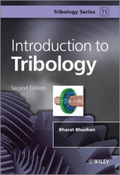 book Introduction to Tribology, Second Edition