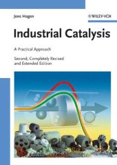 book Industrial Catalysis: A Practical Approach, Second Edition