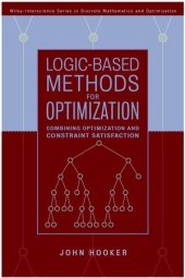 book Logic-Based Methods for Optimization: Combining Optimization and Constraint Satisfaction