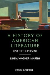 book A History of American Literature: 1950 to the Present