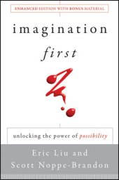 book Imagination First: Unlocking the Power of Possibility