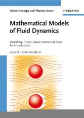 book Mathematical Models of Fluid Dynamics: Modeling, Theory, Basic Numerical Facts - An Introduction, Second Edition