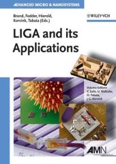 book LIGA and Its Applications