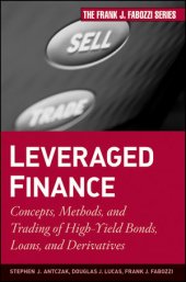 book Leveraged Finance: Concepts, Methods, and Trading of High-Yield Bonds, Loans, and Derivatives