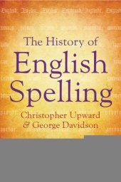 book The History of English Spelling