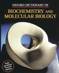 cover of the book Oxford Dictionary of Biochemistry and Molecular Biology