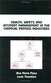 cover of the book Health, Safety, and Accident Management in the Chemical Process Industries