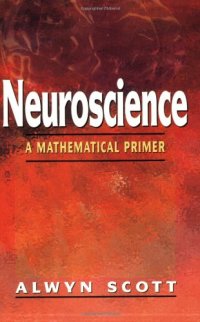 cover of the book Neuroscience: a mathematical primer