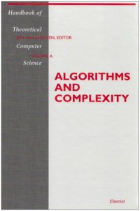 cover of the book Handbook of Theoretical Computer Science. Volume A. Algorithms and Complexity