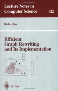 cover of the book Efficient Graph Rewriting and Its Implementation