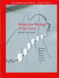 cover of the book Molecular Biology of the Gene (International Ed.)