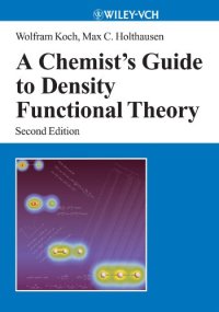 cover of the book A Chemist's Guide to Density Functional Theory