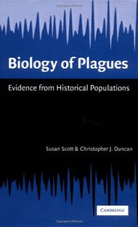 cover of the book Biology of Plagues: Evidence from Historical Populations