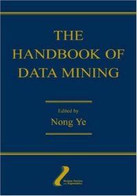 cover of the book The handbook of data mining