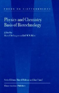 cover of the book Physics and Chemistry Basis of Biotechnology