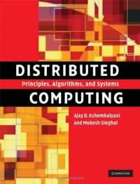 cover of the book Distributed computing: principles, algorithms, and systems