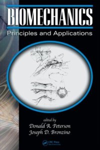 cover of the book Biomechanics: principles and applications