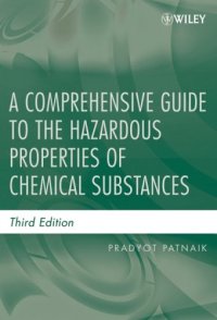 cover of the book A comprehensive guide to the hazardous properties of chemical substances