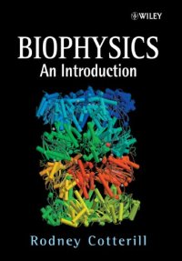 cover of the book Biophysics: An Introduction