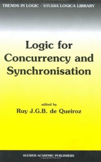 cover of the book Logic for Concurrency and Synchronisation