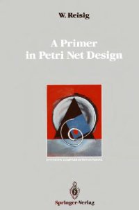 cover of the book A primer in Petri Net Design