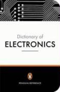 cover of the book Penguin dictionary of electronics