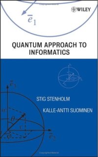 cover of the book Quantum Approach to Informatics