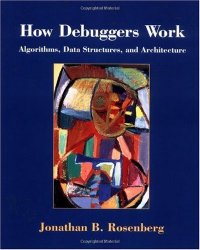 cover of the book How debuggers work