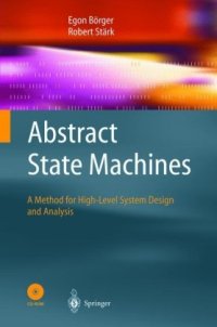 cover of the book Abstract state machines: A method for high-level system design and analysis