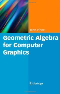 cover of the book Geometric Algebra for Computer Graphics