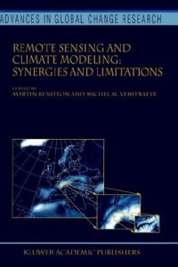 cover of the book Remote Sensing and Climate Modeling: Synergies and Limitations (Advances in Global Change Research S.)