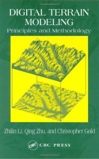 cover of the book Digital terrain modeling: principles and methodology