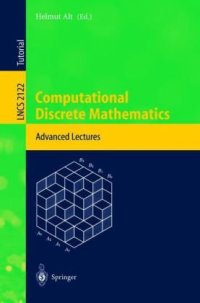 cover of the book Computational Discrete Mathematics: Advanced Lectures