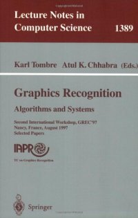 cover of the book Graphics Recognition Algorithms and Systems: Second International Workshop, GREC' 97 Nancy, France, August 22–23, 1997 Selected Papers