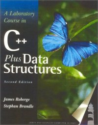 cover of the book A laboratory course in C++ data structures