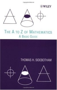 cover of the book The A to Z of Mathematics: A Basic Guide