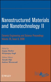 cover of the book Nanostructured Materials and Nanotechnology II: Ceramic Engineering and Science Proceedings, Volume 29, Issue 8