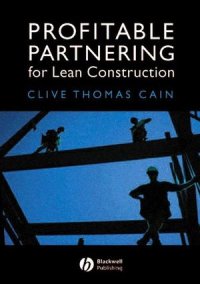 cover of the book Profitable Partnering for Lean Construction