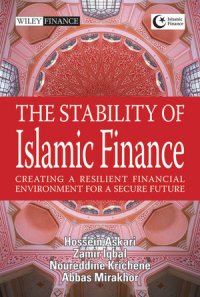 cover of the book The Stability of Islamic Finance: Creating a Resilient Financial Environment for a Secure Future