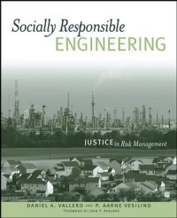 cover of the book Socially Responsible Engineering: Justice in Risk Management